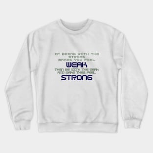 Self Esteem Quote Crewneck Sweatshirt